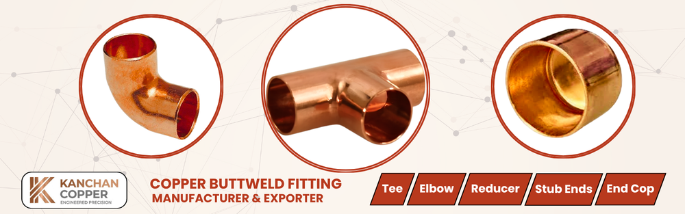 Copper Buttweld Fittings Manufacturer & Exporter in USA