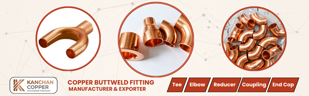 Copper Buttweld Fittings Manufacturer & Exporter